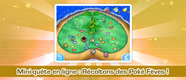 Récoltons des Poké Fèves Pokémon Ultra-Soleil et Ultra-Lune