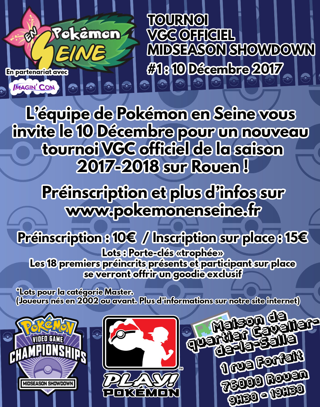 Tournoi VGC Pokémon en Seine le 10 Décembre prochain Tournoi VGC Pokémon en Seine le 11 Novembre prochain